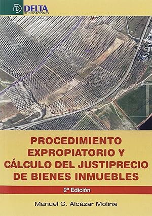 Imagen del vendedor de Procedimiento expropiatorio y clculo del justiprecio de bienes inmuebles a la venta por Imosver