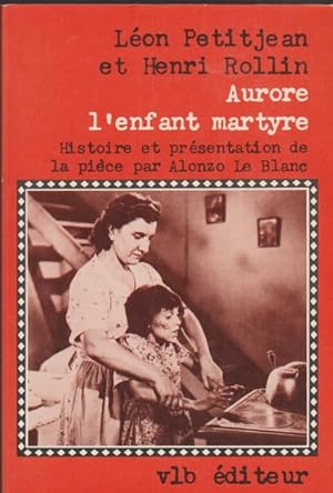 Aurore: Lenfant martyre