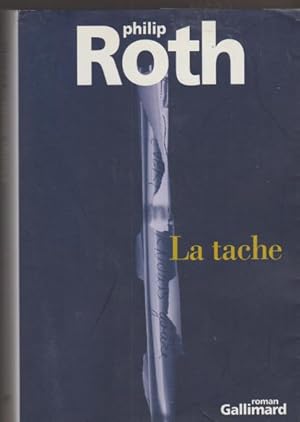 Image du vendeur pour La Tache mis en vente par Livres Norrois