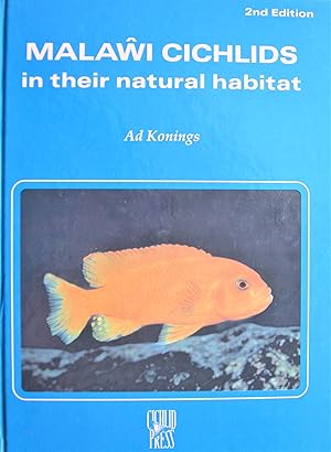 Image du vendeur pour Malawi Cichlids in Their Natural Habitat. Second Revised and Expanded Edition mis en vente par Ken Jackson