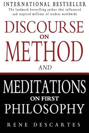 Image du vendeur pour Discourse on Method and Meditations on First Philosophy mis en vente par GreatBookPrices