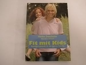 Imagen del vendedor de Fit mit Kids: Bewegungsspa fr die ganze Familie. a la venta por Der-Philo-soph