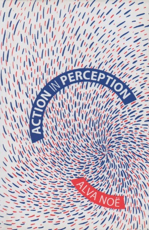 Immagine del venditore per Action in Perception venduto da San Francisco Book Company