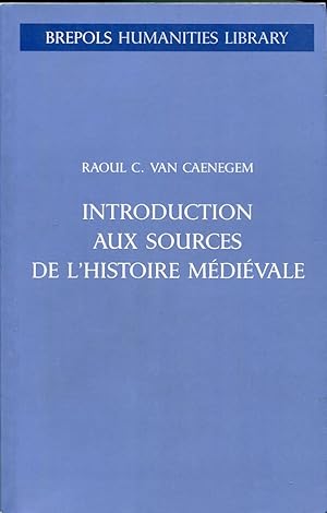 Immagine del venditore per Introduction Aux Sources De L'Histoire Medievale venduto da Leaf and Stone Books