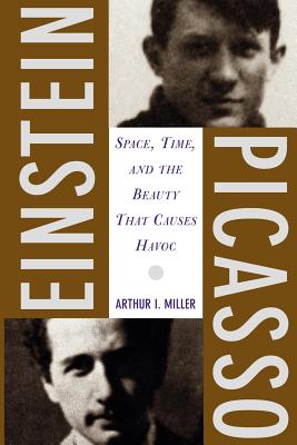 Immagine del venditore per Einstein, Picasso: Space, Time and the Beauty That Causes Havoc (Paperback or Softback) venduto da BargainBookStores