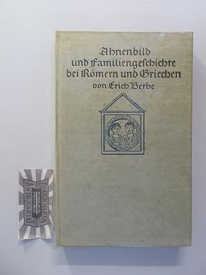 Seller image for Ahnenbild und Familiengeschichte bei Rmern und Griechen. for sale by Druckwaren Antiquariat