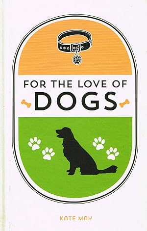For The Love Of Dogs :