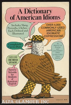 Seller image for A DICTIONARY OF AMERICAN IDIOMS for sale by Alta-Glamour Inc.