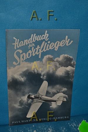 Image du vendeur pour Handbuch fr Sportflieger (Verlagswerbung) mis en vente par Antiquarische Fundgrube e.U.