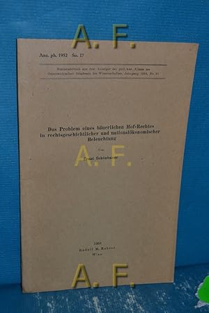 Imagen del vendedor de Das Problem eines buerlichen Hof-Rechtes in rechtsgeschichtlicher und nationalkonomischer Beleuchtung. Sonderabdruck aus dem Anzeiger der phil.hist. Klasse der sterreichischen Akademie der Wissenschaften, Jahrgang 1952, Nr. 20. a la venta por Antiquarische Fundgrube e.U.