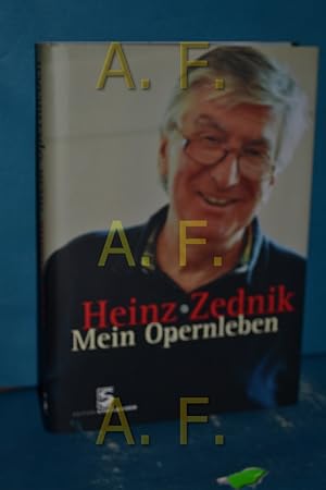 Imagen del vendedor de Mein Opernleben Heinz Zednik. Aufgezeichn. von Oliver Lng a la venta por Antiquarische Fundgrube e.U.