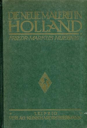 Image du vendeur pour Die Neue Malerei in Holland. Aus: Die Junge Kunst in Europa, herausgegeben von Prof. Dr. Georg Biermann, Band 1. mis en vente par Online-Buchversand  Die Eule