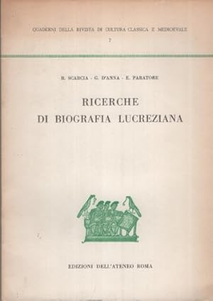 Bild des Verkufers fr Ricerche di biografia lucreziana. zum Verkauf von FIRENZELIBRI SRL