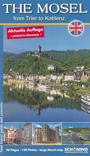 The Mosel from Trier to Koblenz. / Schöning's travel guides