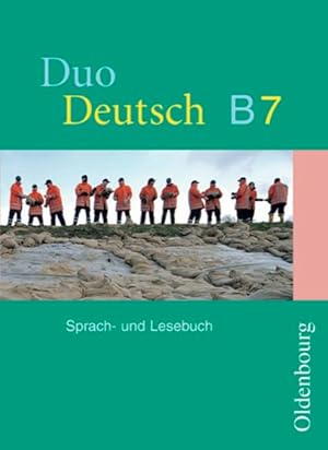 Duo Deutsch - Ausgabe B. Sprach- und Lesebuch für Gymnasien. Ausgabe für Niedersachsen: Sprach- u...
