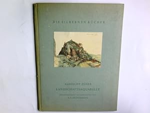 Landschaftsaquarelle : 10 farb. Wiedergaben. Hrsg. u. eingel. von A. E. Brinckmann / Die silberne...