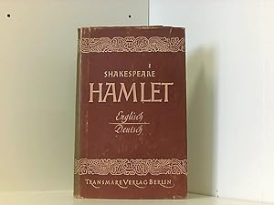 Seller image for Hamlet . Prinz von Dnemark . Herausgegeben und eingeleitet von Paul Wiegler . (deutsch/englisch) for sale by Book Broker