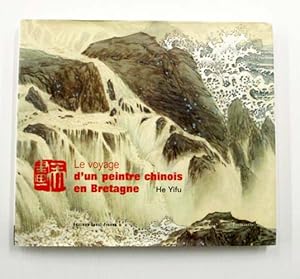 Image du vendeur pour Le Voyage d'un Peintre Chinois en Bretagne mis en vente par Adelaide Booksellers