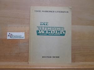 Image du vendeur pour Die Weber - Schauspiel aus den vierziger Jahren mis en vente par Antiquariat im Kaiserviertel | Wimbauer Buchversand