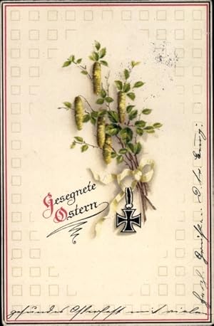 Ansichtskarte / Postkarte Glückwunsch Ostern, Haselzweige und Eisernes Kreuz