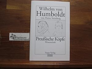 Bild des Verkufers fr Wilhelm von Humboldt. von / Preuische Kpfe ; [32] : Wissenschaft zum Verkauf von Antiquariat im Kaiserviertel | Wimbauer Buchversand
