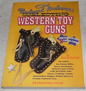 Bild des Verkufers fr Collecting Western Toy Guns zum Verkauf von Pheonix Books and Collectibles