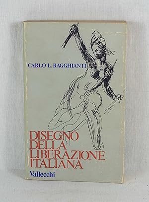Seller image for Disegno della liberazione italiana. for sale by Versandantiquariat Waffel-Schrder