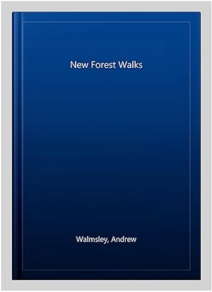 Seller image for New Forest Walks for sale by GreatBookPrices