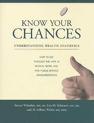 Seller image for Know Your Chances: Understanding Health Statistics (Paperback or Softback) for sale by BargainBookStores