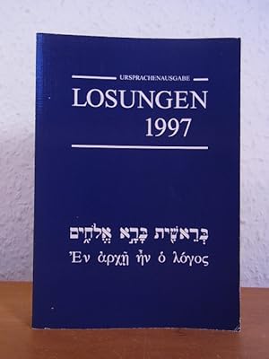 Seller image for Die tglichen Losungen und Lehrtexte der Brdergemeine fr das Jahr 1997 in der Ursprache. Hebrisch / Griechisch mit bersetzungshilfe for sale by Antiquariat Weber