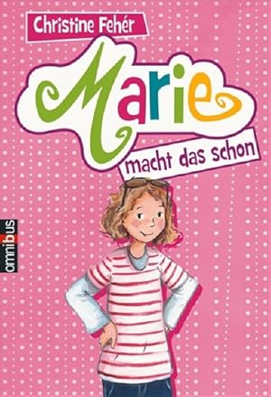 Marie macht das schon