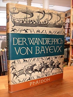 Bild des Verkufers fr Der Wandteppich von Bayeux - Ein Hauptwerk mittelalterlicher Kunst - Gesamtwiedergabe auf 71 Tafeln. Mit einfhrenden Essays von Sir Frank Stenton, Simone Bertrand, George Wingfield Digby, C.H.Gibbs-Smith, Sir James Mann, J.L.Nevinson und Francis Wormald zum Verkauf von Antiquariat Orban & Streu GbR