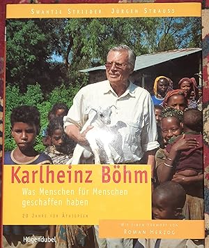 Karlheinz Böhm : was Menschen für Menschen geschaffen haben ; 20 Jahre Äthiopien. +++ signiert ++...