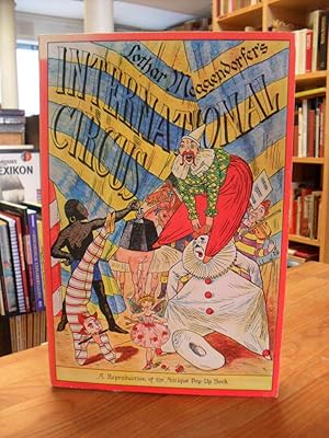 Lothar Meggendorfer's International Circus - A Reproduction Of The Antique Pop Up Book,