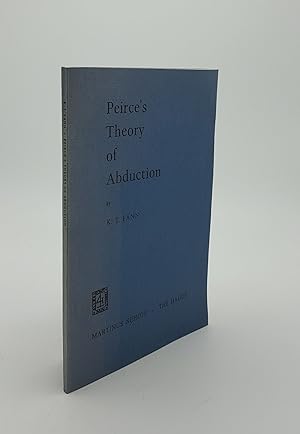 PEIRCE'S THEORY OF ABDUCTION