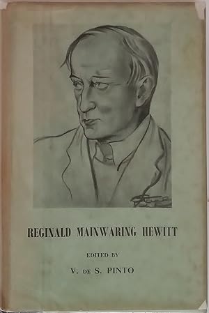Reginald Mainwaring Hewitt (1887-1948) - A Selection from his Literary Remains