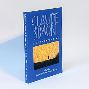 Seller image for Claude Simon: A Retrospective for sale by George Longden