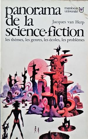 Seller image for Panorama de la Science-Fiction. Les thmes, les genres, les Ecoles, les problmes. for sale by Librairie Pique-Puces
