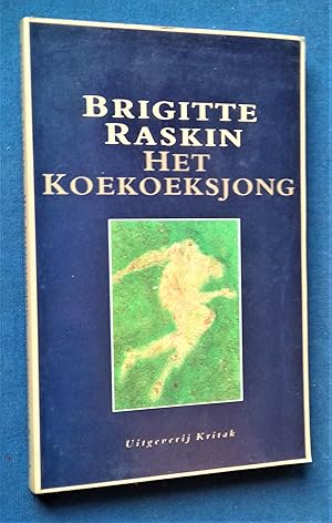 Seller image for HET KOEKOEKSJONG.- DEDICACE for sale by Librairie Pique-Puces