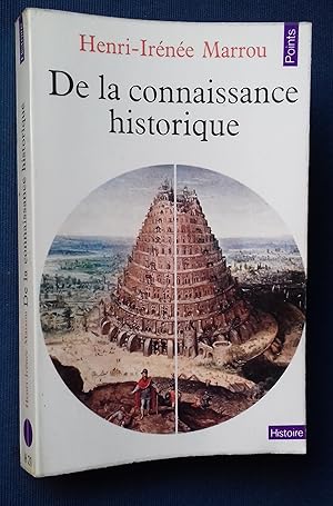 Imagen del vendedor de De la Connaissance historique. a la venta por Librairie Pique-Puces