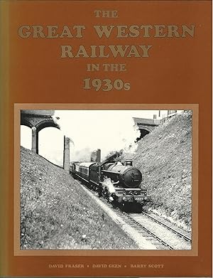 Image du vendeur pour The Great Western Railway in The 1930s mis en vente par Deeside Books