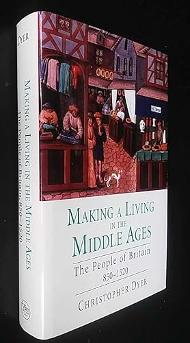 Seller image for Making a Living in the Middle Ages: The People of Britain, 850-1520 for sale by Denton Island Books