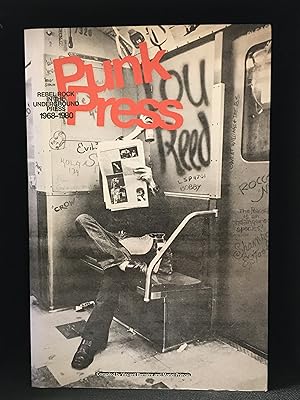 Seller image for Punk Press; Rebel Rock in the Underground Press 1968-1980 for sale by Burton Lysecki Books, ABAC/ILAB