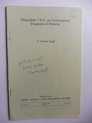 Seller image for Aus GREEK ROMAN AND BYZANTINE STUDIES Volume 17 N 1, 1976: Thucydides 7.42.3: an Unrecognized Fragment of Philistus. + AUTOGRAPH *. for sale by Antiquariat am Ungererbad-Wilfrid Robin