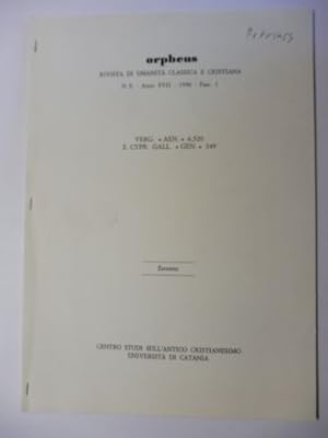 Aus orpheus RIVISTA DI UMANITA CLASSICA E CRISTIANA N.S. Anno XVII - 116 - Fasc. 1: VERG. > 6,520...