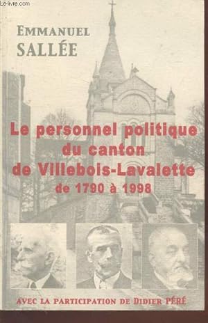Seller image for Le personnel politique du canton de Villebois-Lavalette de 1790  1998 for sale by Le-Livre
