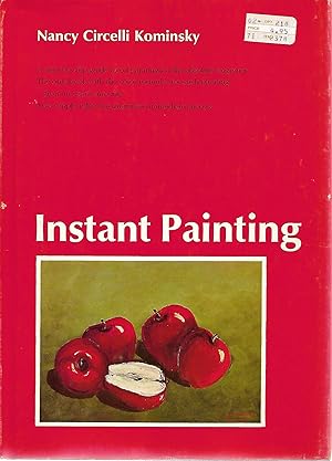 Seller image for Instant Painting for sale by Cher Bibler