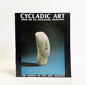 Cycladic Art : Ancient Sculpture and Ceramics of the Aegean from the N. P. Goulandris Collection