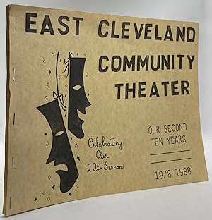 [THEATRE] [CLEVELAND] East Cleveland Community Theater: Our Second Ten Years 1978-1988 [cover title]