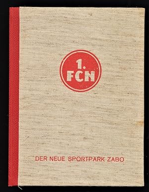 Der Club und sein neuer Sportpark Zabo : Die Geschichte der Valznerweihersportanlage. Hrsg. vom 1...